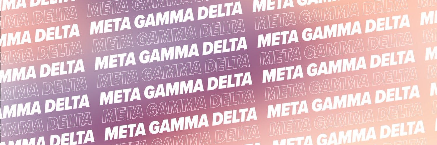Meta Gamma Delta