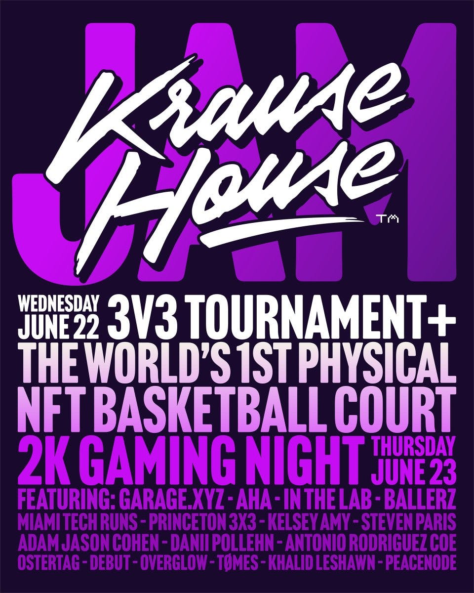 YOU’RE INVITED TO 
KRAUSE HOUSE JAM
@ NFT NYC 🏀 🗽

Featuring the worlds 1st physical NFT basketball court 

1) Text "WAGBAT" to (312) 847-2565
2) Add yourself to our Community list
3) Stay tuned for for an exclusive surprise 