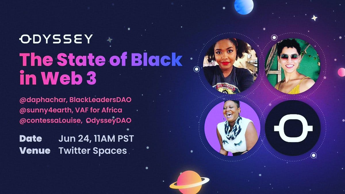 What is it like to be BLACK in Web 3?

Let’s chat about the challenges and benefits of being Black in this space &amp; connect with others who are navigating the space.

🗓Date: Friday, June 24th
🗣Panel: @daphachar, @sunny4earth &amp; @contessaLouise        
➡️  