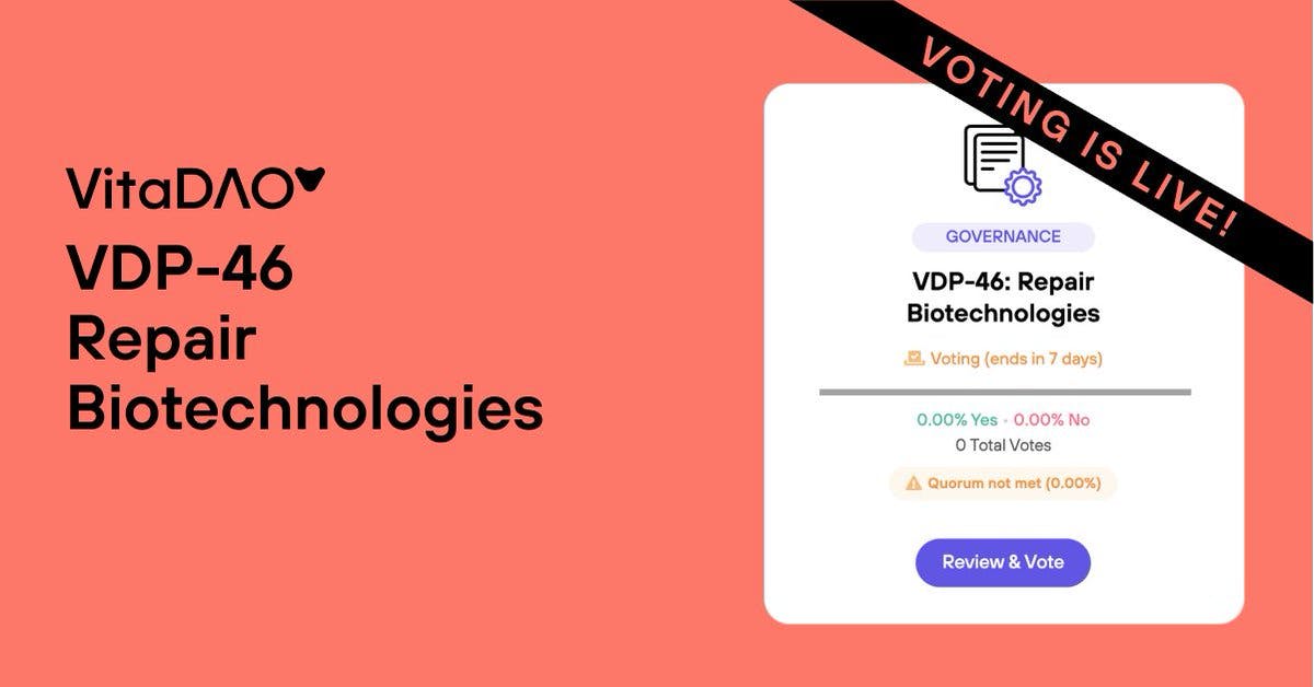 New VitaDAO proposal 🔥

VDP-46 [Assessment]: Repair Biotechnologies

Assessment of Repair Biotechnologies, a preclinical-stage biotech company developing a first-in-class universal cell therapy for atherosclerosis.

🗳 Cast your vote on Snapshot👇
<a style='color: rgb(29,161,242); font-weight:normal; text-decoration: none' href='https://snapshot.org/#/vote.vitadao.eth/proposal/0x843c0e546ecfdcfb850ba00e88bcfd8c4a1e9204f838342dbbf98a81606a50f6' target='_blank'>snapshot.org/#/vote.vitadao…</a> 