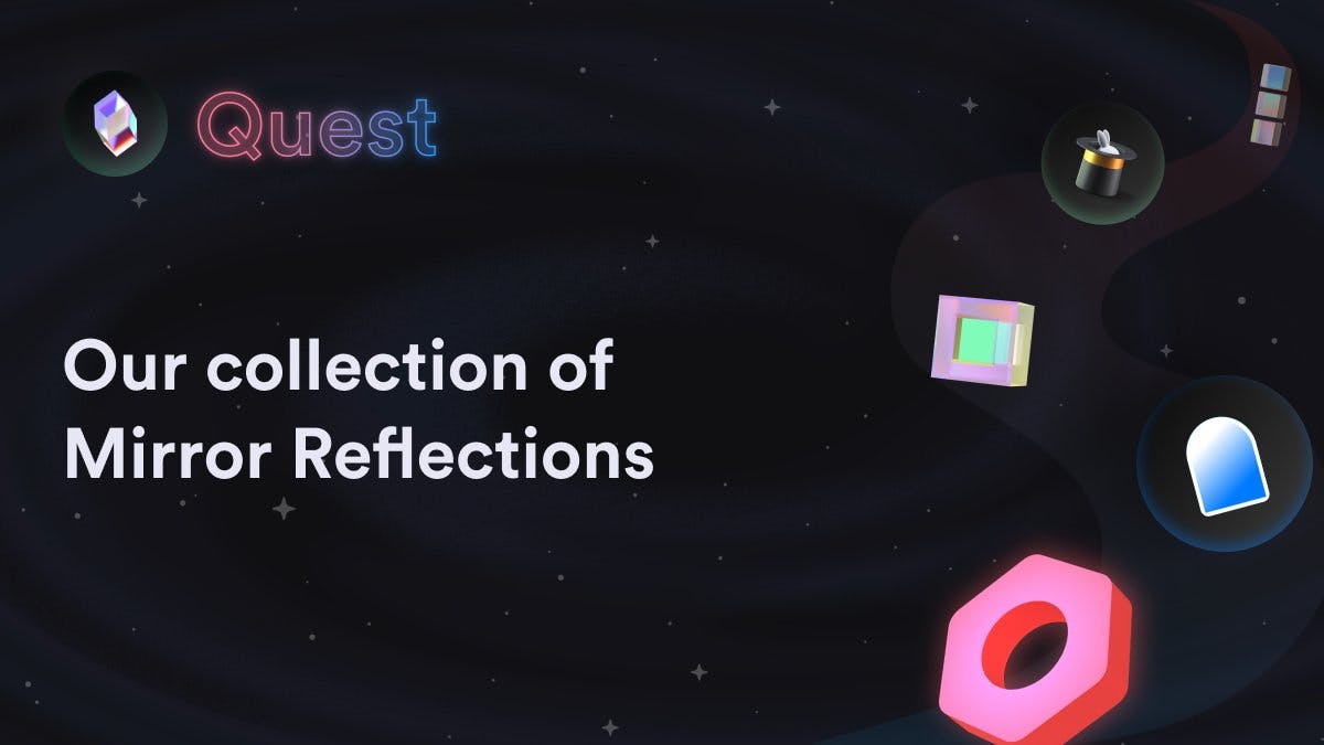 People are writing thoughtful and creative Mirror Reflections worth collecting.

Here's a thread of the entries from our latest Quest we've collected so far.

Follow their lead if you want us to collect yours too! 