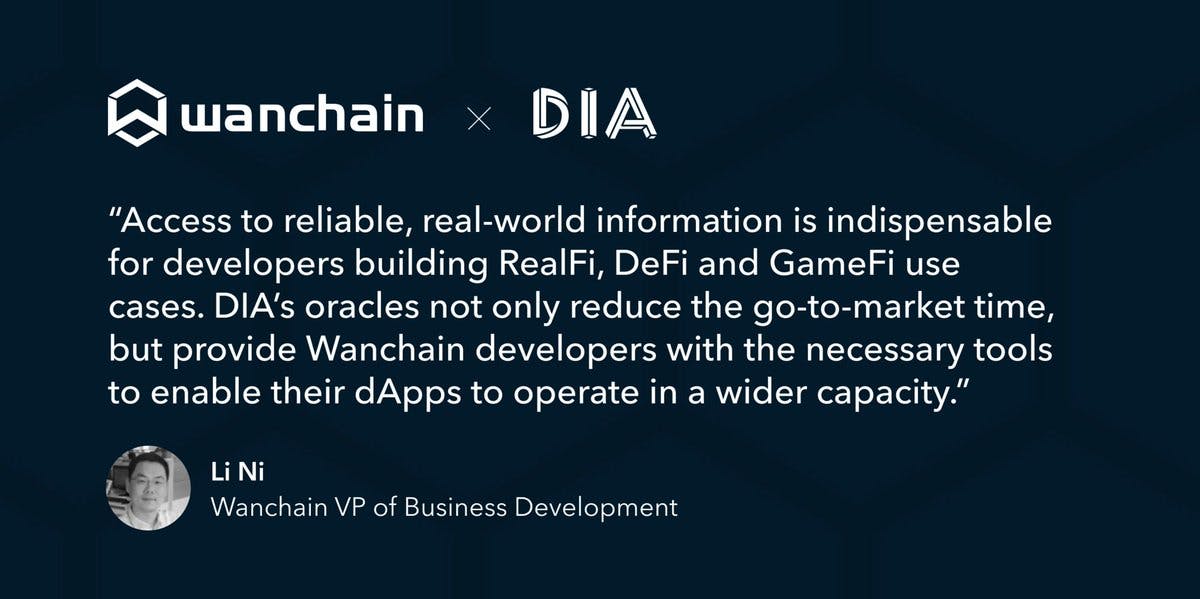 💬  Li Ni (@liniwanchain), VP of Business Development of @wanchain_org, on DIA's crucial role in enabling the development of RealFi, #DeFi and #GameFi use cases and #dApp development.

Learn more  👇
<a style='color: rgb(29,161,242); font-weight:normal; text-decoration: none' href='https://medium.com/dia-insights/hello-wanchain-dias-oracles-are-live-on-wanchain-network-375da6ee8b96' target='_blank'>medium.com/dia-insights/h…</a> 